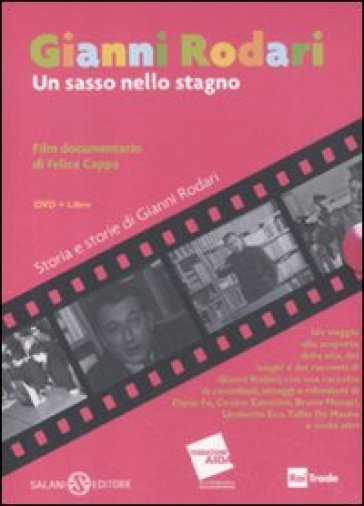 Gianni Rodari. Un sasso nello stagno. DVD. Con libro