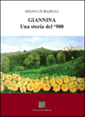 Giannina. Una storia del  900