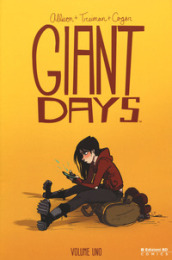 Giant Days. 1.