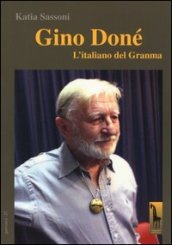 Gino Doné. L italiano del Granma
