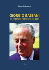 Giorgio Bassani e il 