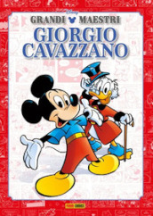 Giorgio Cavazzano. Grandi maestri. Ediz. a colori