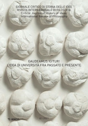 Giornale critico di storia delle idee (2021). 1: Gaudeamus igitur! L idea di università fra passato e presente