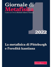 Giornale di metafisica (2022). 1: La metafisica di Pittsburgh e l eredità kantiana