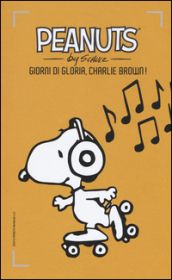 Giorni di gloria, Charlie Brown!. 18.