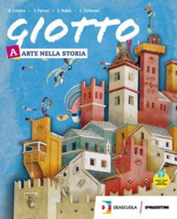 Giotto. Arte facile. Per la Scuola media. Con e-book. Con espansione online