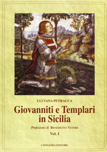 Giovanniti e Templari in Sicilia. 1.