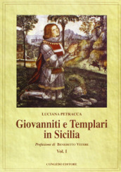 Giovanniti e Templari in Sicilia. 1.