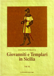Giovanniti e Templari in Sicilia. 2.