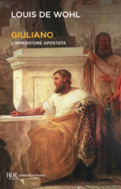 Giuliano. L imperatore apostata