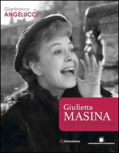 Giulietta Masina attrice e sposa di Federico Fellini