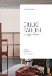 Giulio Paolini. Un viaggio a distanza