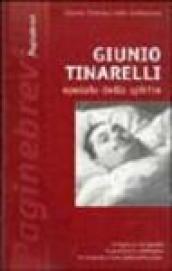 Giunio Tinarelli. Operaio dello Spirito