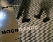 Giuseppe Ripa. Moondance. Ediz. italiana e inglese