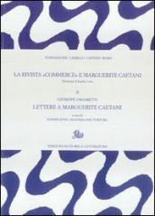 Il Giuseppe Ungaretti. Lettere a Marguerite Caetani