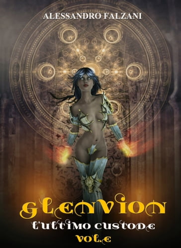 Glenvion Vol. 3 L'Ultimo Custode