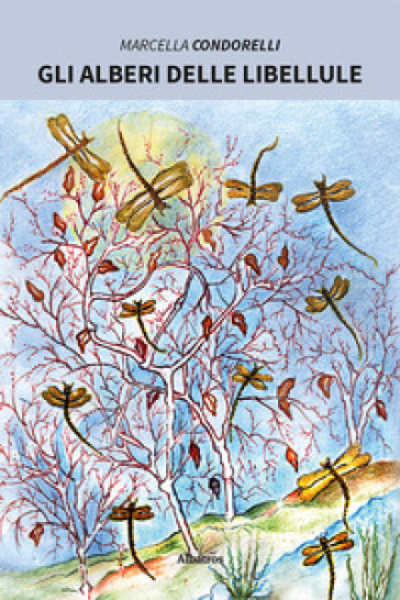 Gli alberi delle libellule