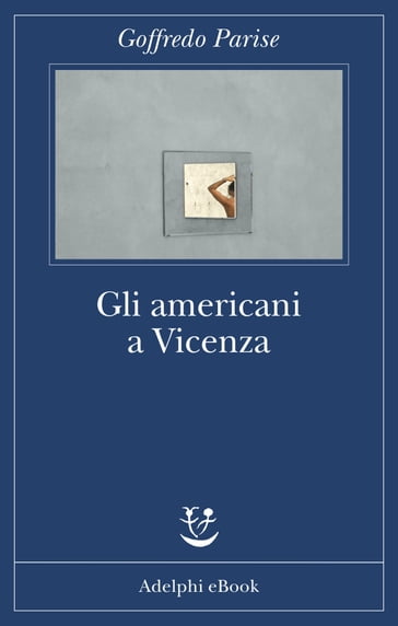 Gli americani a Vicenza