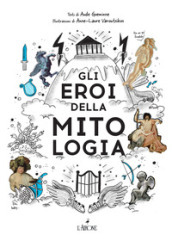 Gli eroi della mitologia