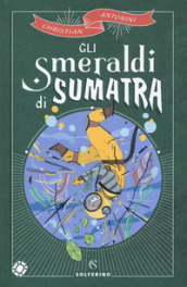 Gli smeraldi di Sumatra
