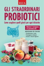 Gli straordinari probiotici