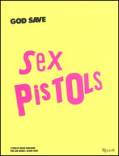 God save Sex Pistols