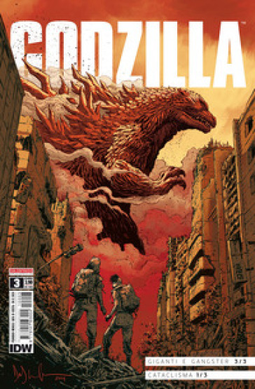 Godzilla. 3: Giganti & gangster 3/3-Cataclisma 1/3