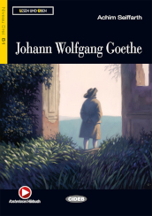 Goethe. Con File audio scaricabile e online