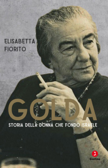Golda - Elisabetta Fiorito - Libro - Mondadori Store