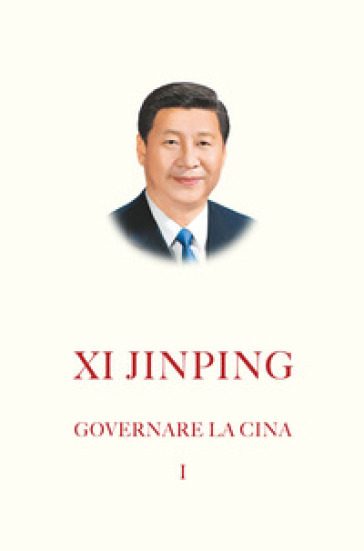 Governare la Cina. Nuova ediz.
