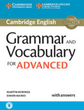 Grammar and vocabulary for advanced book. Per le Scuole superiori. Con e-book. Con espansione online