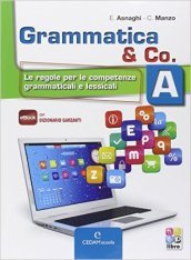 Grammatica & co. Con Palestra INVALSI. Per la Scuola media. Con CD-ROM. Con e-book. Con espansione online. 1.