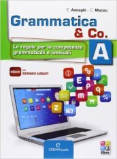 Grammatica & co. Vol. A-B-Palestra INVALSI. Per la Scuola media. Con e-book. Con espansione online