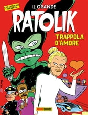 Il Grande Ratolik - Trappola d amore