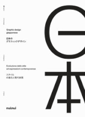 Graphic design giapponese. Evoluzione dello stile ed espressioni contemporanee