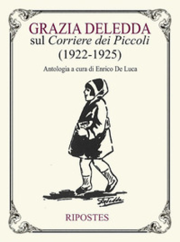 Grazia Deledda sul «Corriere dei Piccoli» (1922-1925)