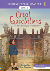 Great Expectations from the story by the Charles Dickens. Level 3