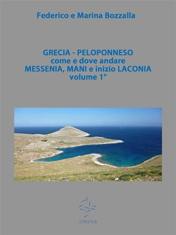 Grecia Peloponneso (parte 1°) (Messenia, Mani e parte Laconia)
