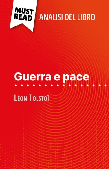 Guerra e pace di Léon Tolstoï (Analisi del libro)