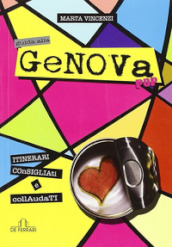 Guida alla Genova pop. Itinerari consigliati e collaudati