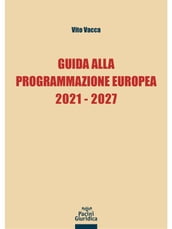 Guida alla Programmazione Europea 2021-2027