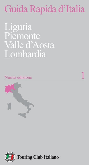 Guida Rapida d'Italia Vol. 1
