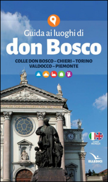 Guida ai luoghi di don Bosco