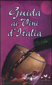 Guida ai vini d Italia