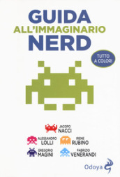 Guida all immaginario nerd