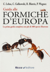 Guida alle formiche d Europa