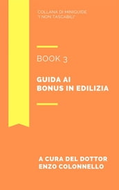 Guida ai bonus in edilizia - Book 3