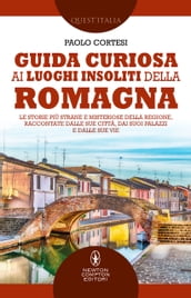 Guida curiosa ai luoghi insoliti della Romagna
