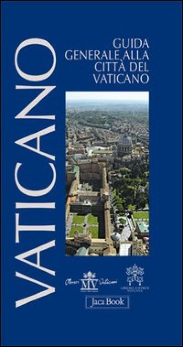 Guida generale alla città del Vaticano