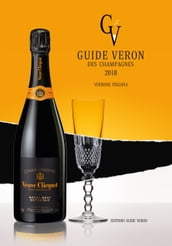 Guide VERON des Champagnes 2018 - Versione italiana